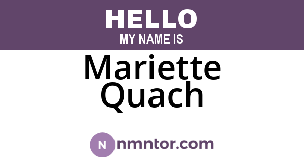 Mariette Quach