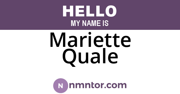 Mariette Quale