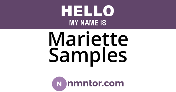 Mariette Samples