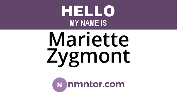 Mariette Zygmont