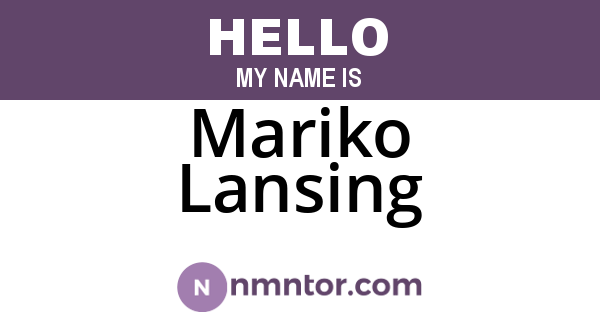 Mariko Lansing
