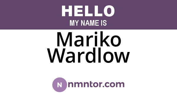 Mariko Wardlow