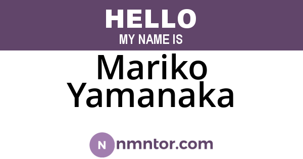Mariko Yamanaka