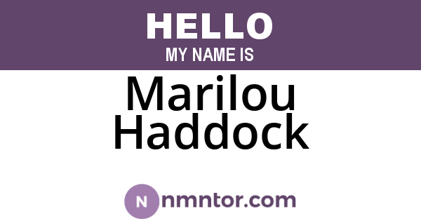 Marilou Haddock