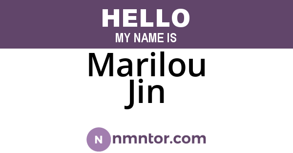 Marilou Jin