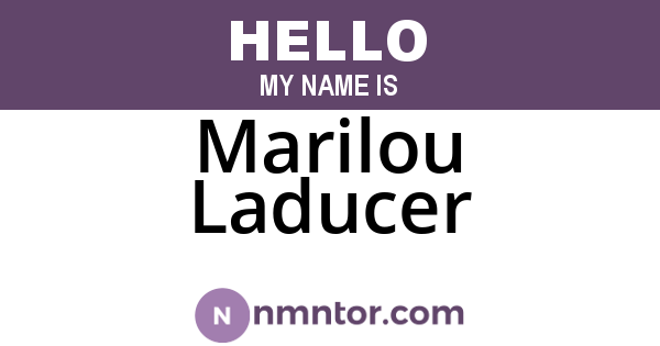 Marilou Laducer