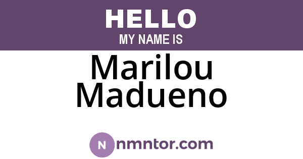 Marilou Madueno