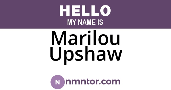 Marilou Upshaw