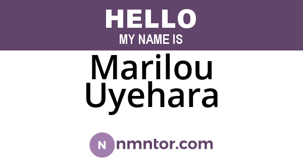 Marilou Uyehara