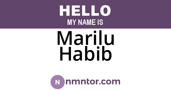 Marilu Habib