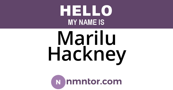 Marilu Hackney
