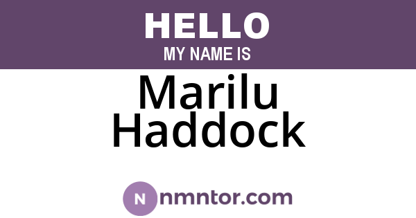 Marilu Haddock