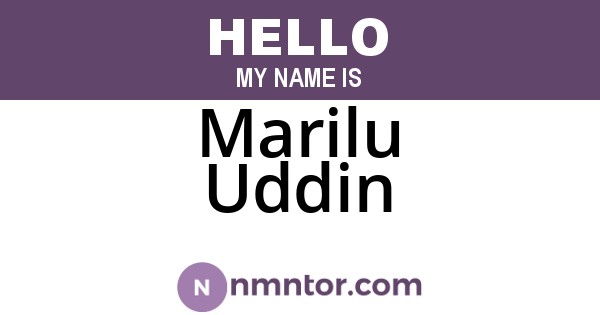 Marilu Uddin