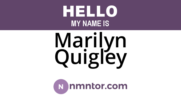 Marilyn Quigley