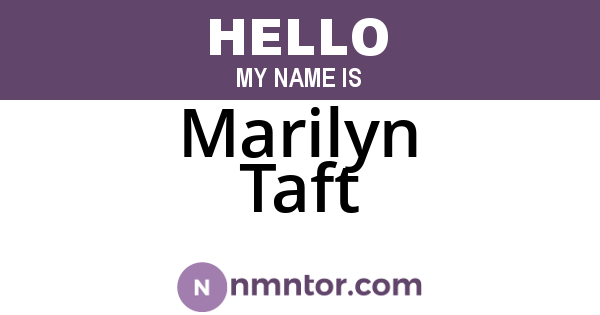 Marilyn Taft