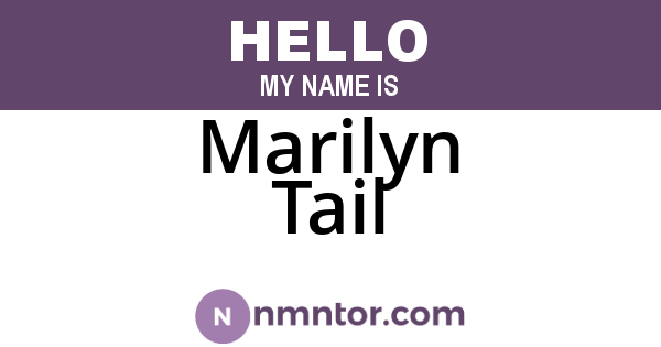 Marilyn Tail
