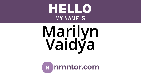 Marilyn Vaidya