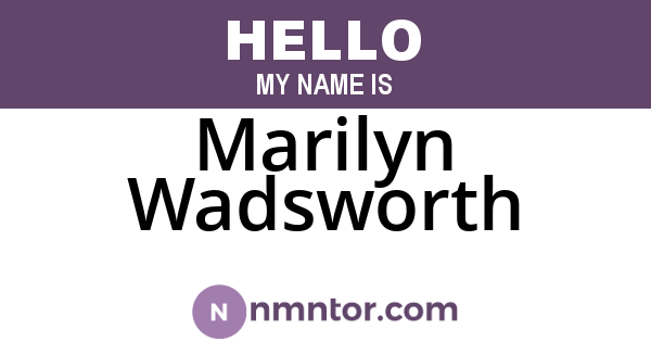 Marilyn Wadsworth