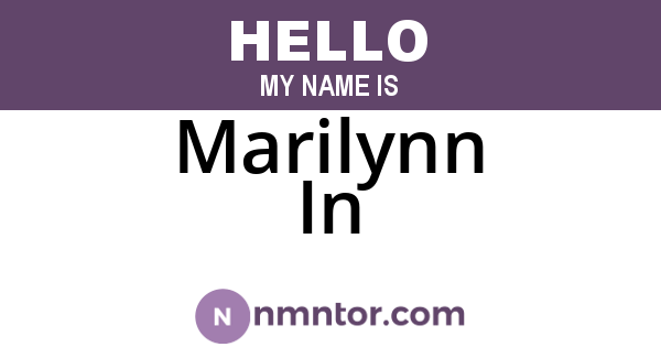 Marilynn In