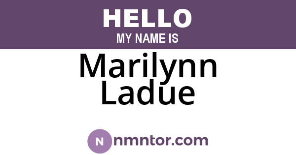 Marilynn Ladue