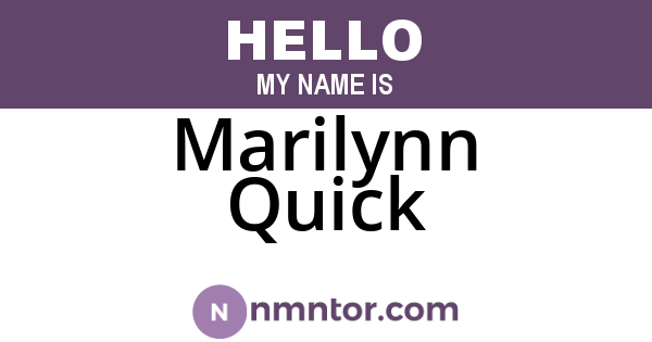 Marilynn Quick
