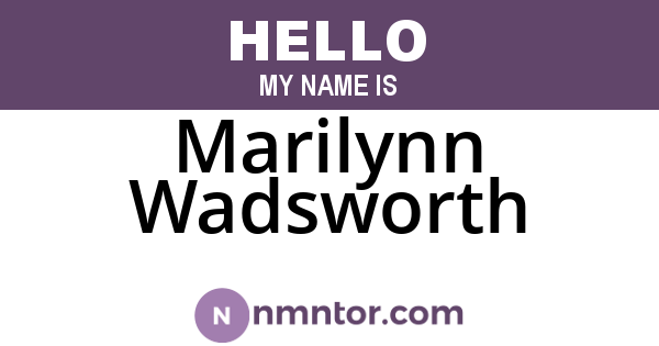 Marilynn Wadsworth