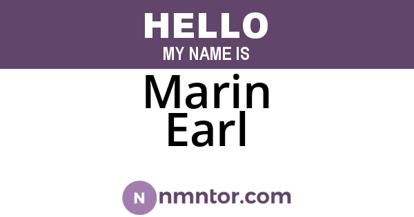 Marin Earl