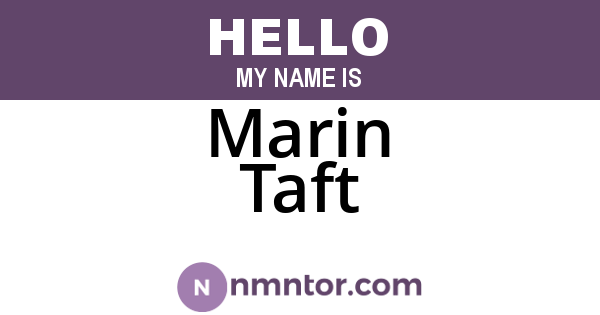 Marin Taft