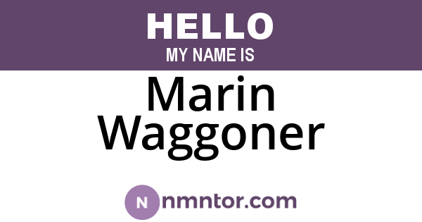 Marin Waggoner
