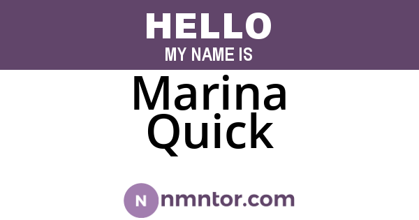 Marina Quick