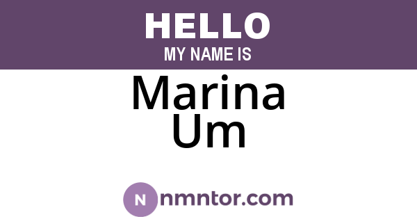 Marina Um