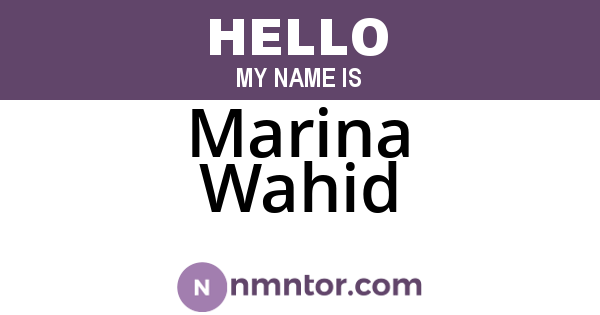 Marina Wahid