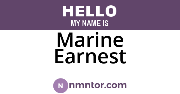 Marine Earnest