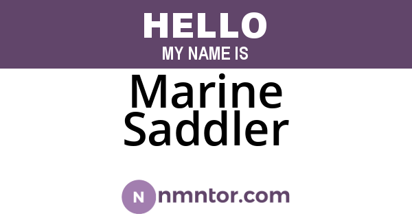 Marine Saddler