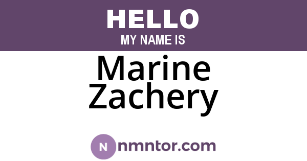 Marine Zachery