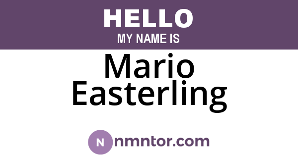 Mario Easterling