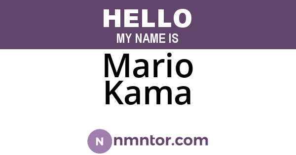 Mario Kama