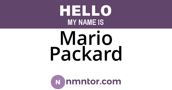 Mario Packard
