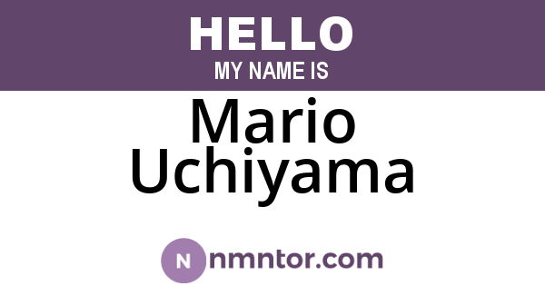 Mario Uchiyama