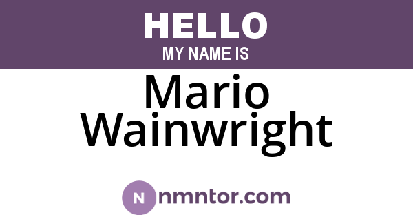 Mario Wainwright