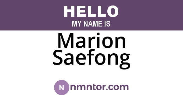 Marion Saefong