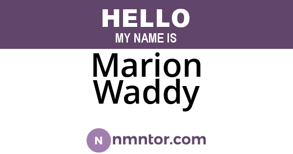 Marion Waddy