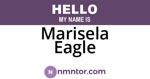Marisela Eagle