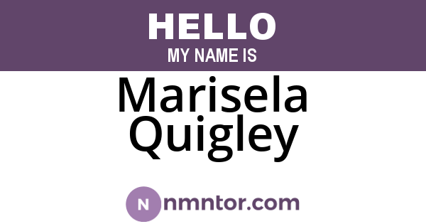 Marisela Quigley
