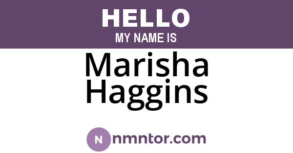 Marisha Haggins