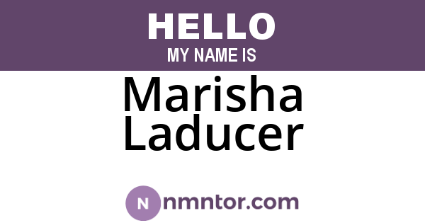 Marisha Laducer