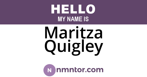 Maritza Quigley