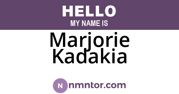Marjorie Kadakia