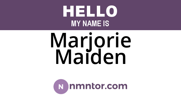 Marjorie Maiden