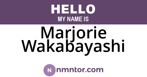 Marjorie Wakabayashi